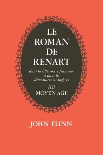 ﻿Le Roman de Renart: در ادبیات فرانسه و در ادبیات خارجی در قرون وسطی