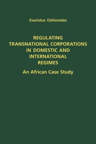 ﻿تنظیم شرکت های فراملی در رژیم های داخلی و بین المللی: مطالعه موردی آفریقایی