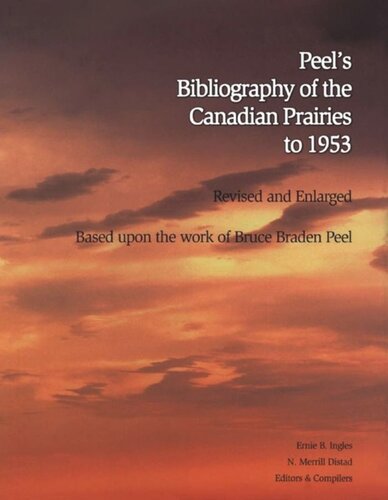 ﻿کتابشناسی پیل از چمنزارهای کانادا تا 1953