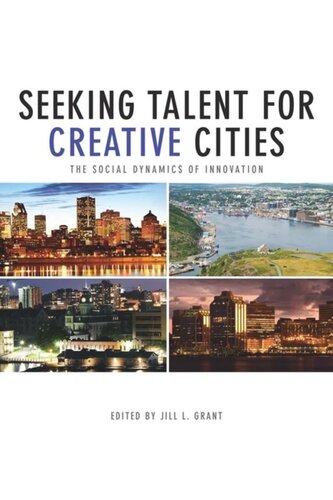 ﻿جستجوی استعداد برای شهرهای خلاق: پویایی اجتماعی نوآوری