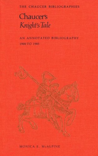 ﻿داستان شوالیه Chaucer: کتابشناسی حاشیه نویسی 1900-1985