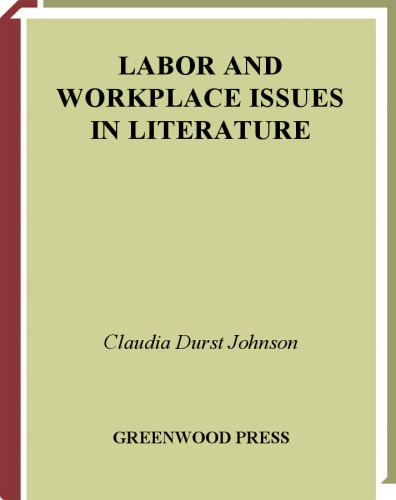 ﻿مسائل کار و محل کار در ادبیات