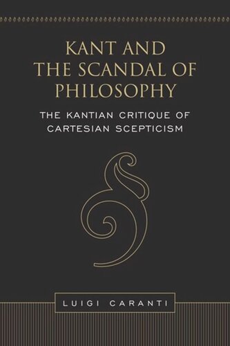 ﻿کانت و رسوایی فلسفه: نقد کانتی شک گرایی دکارتی