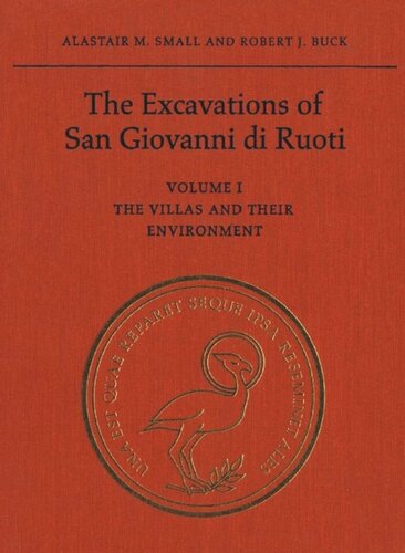 ﻿حفاری های سن جیووانی دی رووتی: جلد اول: ویلاها و محیط آنها