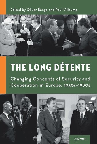 ﻿تنش طولانی مدت: تغییر مفاهیم امنیت و همکاری در اروپا، دهه 1950 تا 1980