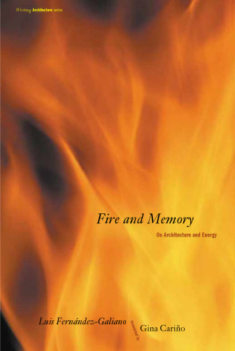 ﻿آتش و حافظه: در معماری و انرژی