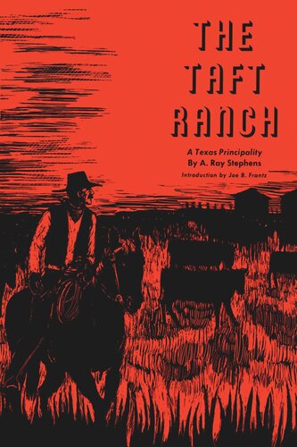 ﻿The Taft Ranch: یک اصل تگزاس