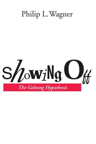 ﻿خودنمایی: فرضیه گلتونگ