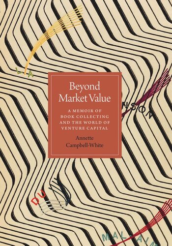 ﻿فراتر از ارزش بازار: خاطراتی از مجموعه کتاب و دنیای سرمایه گذاری خطرپذیر