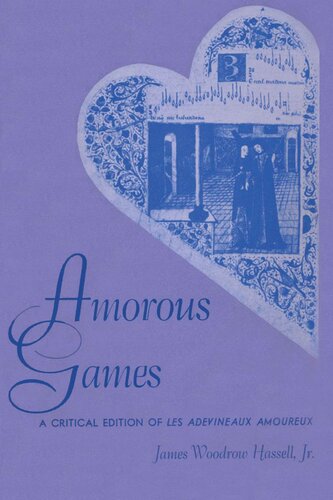 ﻿Amorous Games: A Critical Edition Les adevineaux amoureux