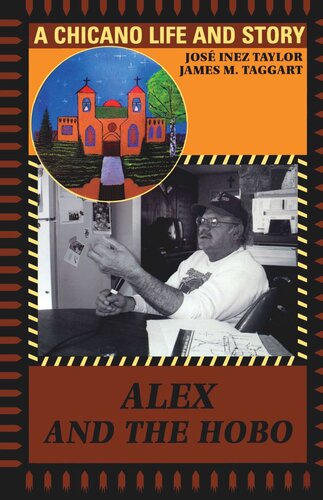 ﻿Alex and the Hobo: A Chicano Life and Story