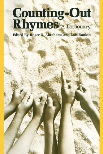 ﻿Counting-Out Rhymes: A Dictionary