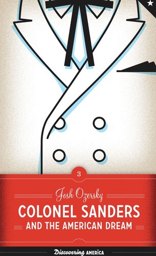 ﻿سرهنگ سندرز و رویای آمریکایی