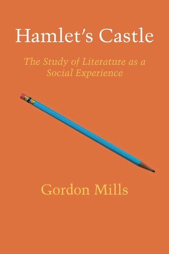 ﻿قلعه هملت: مطالعه ادبیات به عنوان یک تجربه اجتماعی