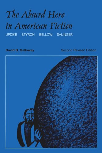 ﻿قهرمان پوچ در داستان های آمریکایی: آپدایک، استایرون، بیلو، سلینجر