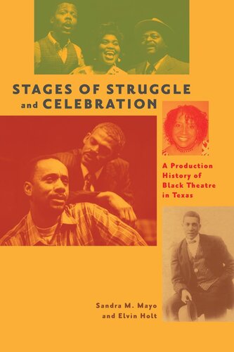 ﻿مراحل مبارزه و جشن: تاریخچه تولید تئاتر سیاه در تگزاس