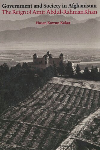 ﻿حکومت و جامعه در افغانستان: سلطنت امیر عبدالرحمن خان