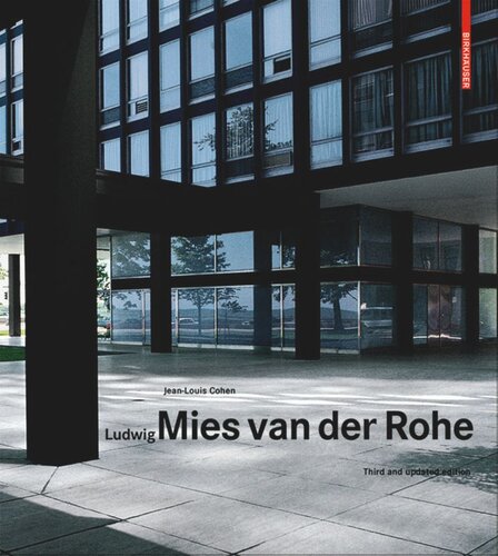 ﻿Ludwig Mies van der Rohe: نسخه سوم و به روز شده