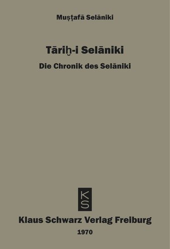 ﻿Tarihi Selaniki - Chronicle of Selaniki