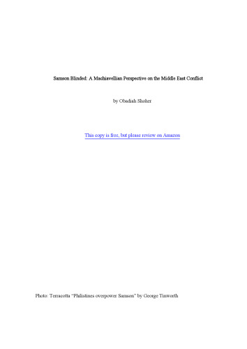 ﻿Samson Blinded: دیدگاه ماکیاولیستی در مورد مناقشه خاورمیانه