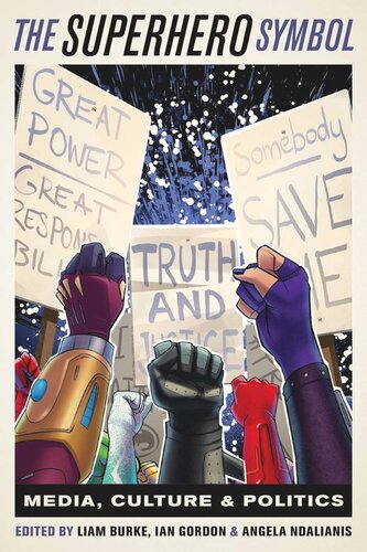 ﻿نماد ابرقهرمان: رسانه، فرهنگ و سیاست