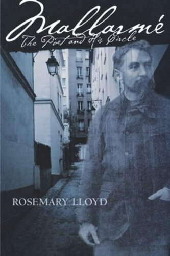 ﻿مالارمه: شاعر و حلقه او