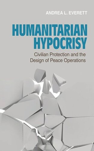 ﻿نفاق بشردوستانه: حفاظت غیرنظامی و طراحی عملیات صلح