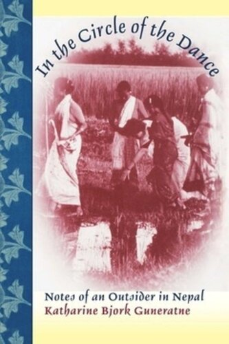 ﻿در دایره رقص: یادداشت های یک خارجی در نپال