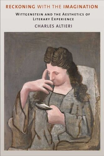 ﻿حسابرسی با تخیل: ویتگنشتاین و زیبایی‌شناسی تجربه ادبی