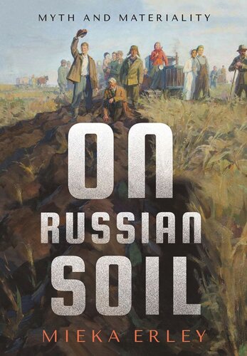 ﻿درباره خاک روسیه: اسطوره و مادیت