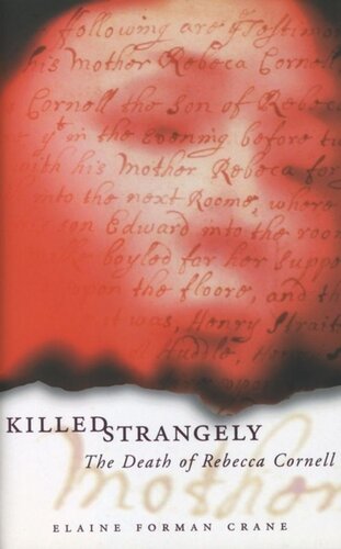 ﻿Killed Strangely: The Death of Rebecca Cornell