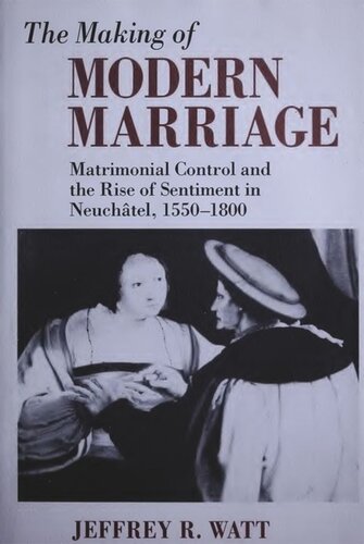 ﻿ساخت ازدواج مدرن: کنترل زناشویی و افزایش احساسات در نوشاتل