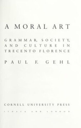 ﻿هنر اخلاقی: گرامر، جامعه و فرهنگ در ترچنتو فلورانس