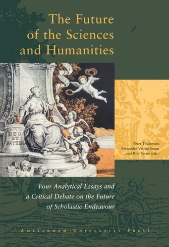﻿آینده علوم و علوم انسانی: چهار مقاله تحلیلی و بحثی انتقادی در مورد آینده تلاش مکتبی