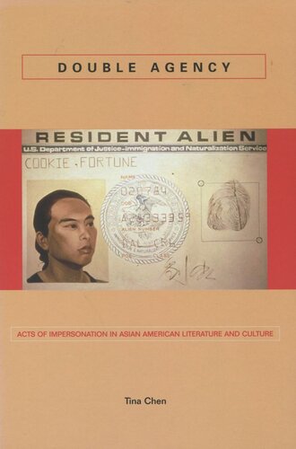 ﻿آژانس دوگانه: اعمال جعل هویت در ادبیات و فرهنگ آسیایی آمریکایی