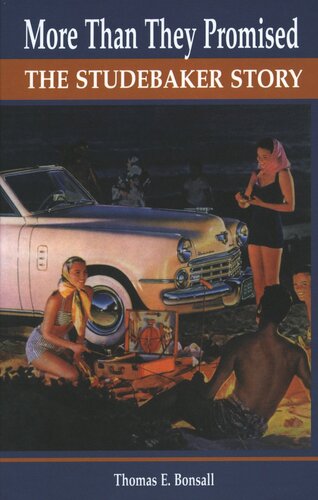 ﻿بیشتر از چیزی که قول داده بودند: داستان Studebaker