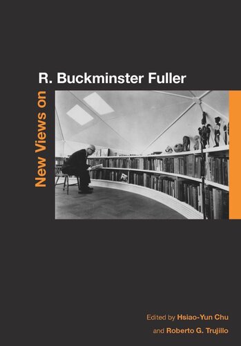 ﻿دیدگاه های جدید در مورد R. Buckminster Fuller