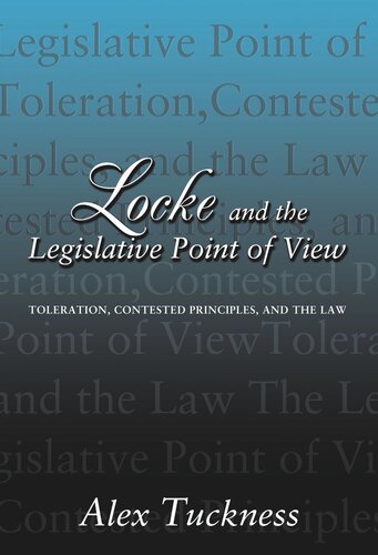 ﻿لاک و دیدگاه قانونگذاری: مدارا، اصول متضاد و قانون