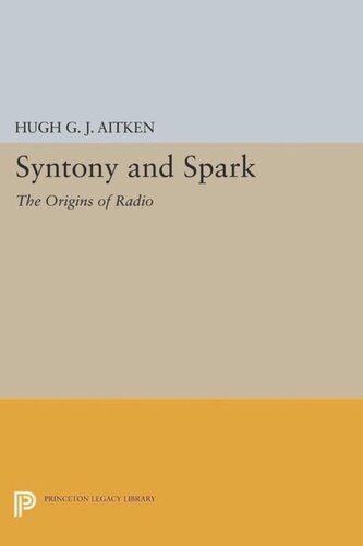﻿Syntony و Spark: Origins of Radio