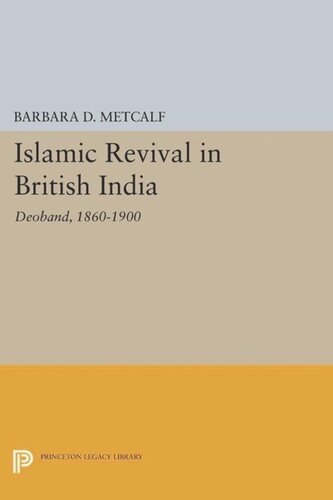 ﻿احیای اسلامی در هند بریتانیا: دیوبند، 1860-1900