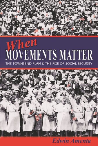 ﻿وقتی جنبش ها اهمیت دارند: طرح تاونسند و ظهور تامین اجتماعی