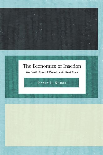 ﻿اقتصاد انفعال: مدل‌های کنترل تصادفی با هزینه‌های ثابت