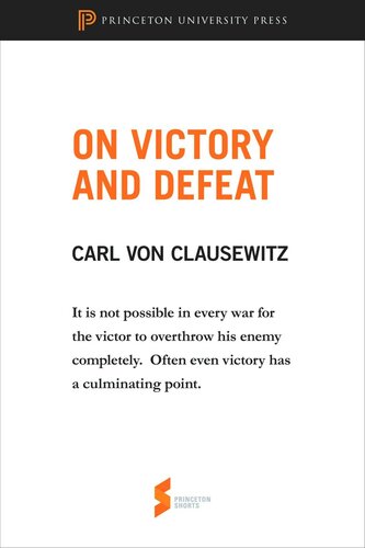 ﻿On Victory and Defeat: From On War