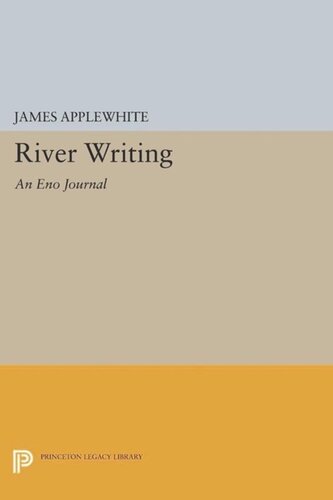 ﻿River Writing: An Eno Journal