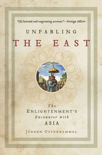 ﻿Unfabling the East: رویارویی روشنگری با آسیا