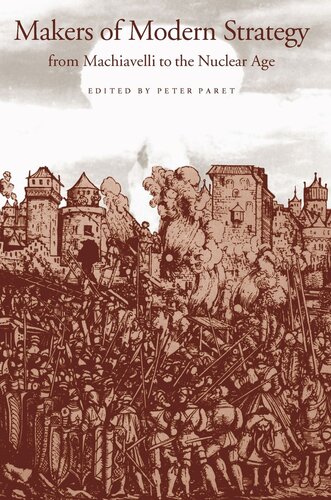 ﻿سازندگان استراتژی مدرن از ماکیاولی تا عصر هسته ای
