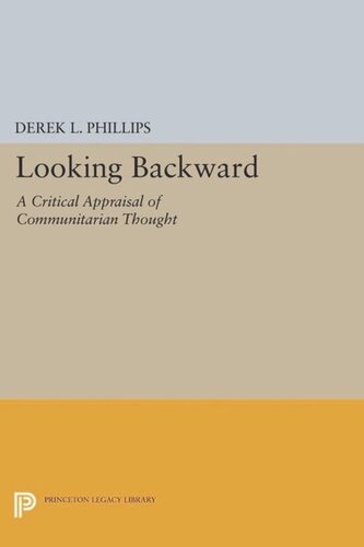 ﻿نگاه به گذشته: ارزیابی انتقادی از تفکر جامعه‌گرا