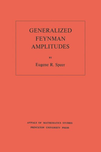 ﻿دامنه های فاینمن تعمیم یافته. (AM-62)، جلد 62