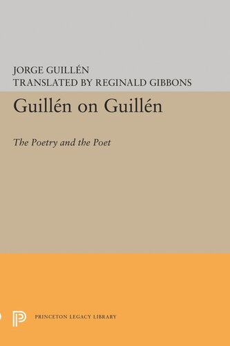﻿Guillén on Guillén: The Poetry and the Poet