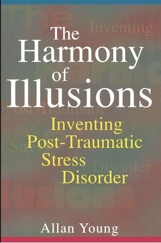 ﻿هارمونی توهمات: ابداع اختلال استرس پس از سانحه